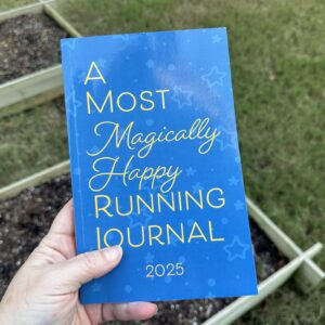 2025 A Most Magically Happy Running Journal